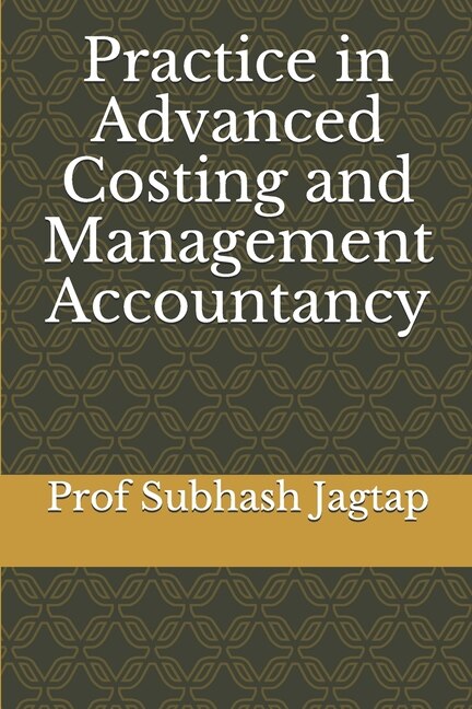 Couverture_Practice in Advanced Costing and Management Accountancy