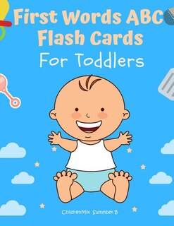 Front cover_First Words ABC Flash Cards For Toddlers