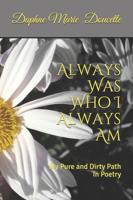 Front cover_Always Was Who I Always Am