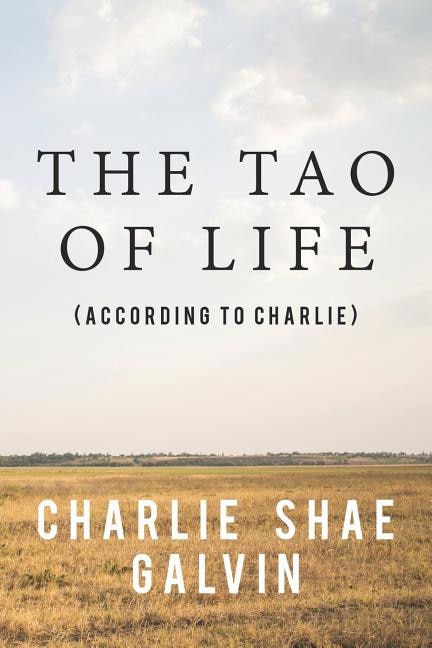 Front cover_The Tao of Life (According to Charlie)