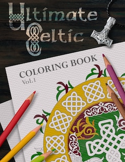 Front cover_Ultimate Celtic Coloring Book Volume 1