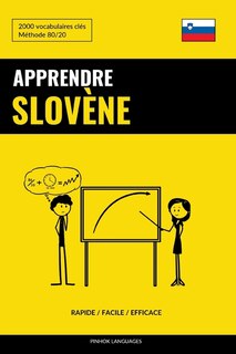 Couverture_Apprendre le slovène - Rapide / Facile / Efficace