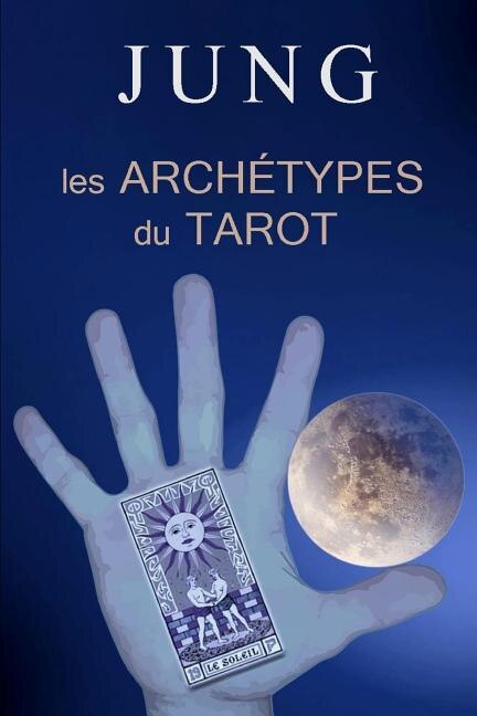 Couverture_Jung Et Les Archétypes Du Tarot