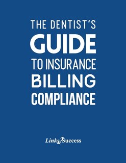 Front cover_The Dentist's Guide to Insurance Billing Compliance 2019