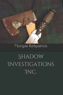 Front cover_Shadow Investigations Inc.