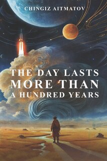 Front cover_The Day Lasts More Than a Hundred Years