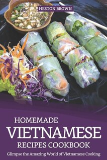 Front cover_Homemade Vietnamese Recipes Cookbook