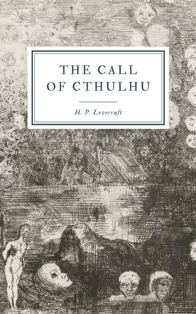 The Call Of Cthulhu