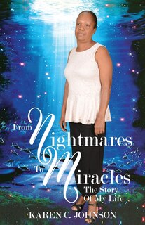 Front cover_From Nightmares to Miracles