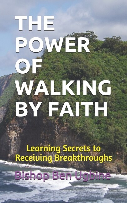 Couverture_The Power of Walking by Faith