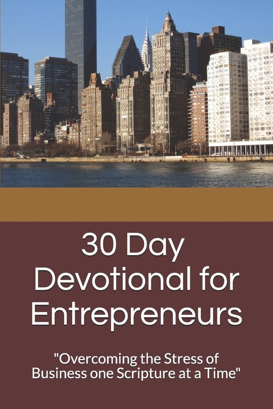 Front cover_30 Day Devotional for Entrepreneurs