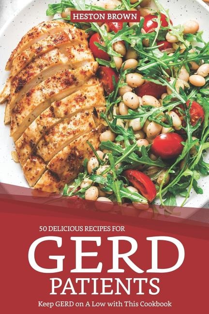 Front cover_50 Delicious Recipes for Gerd Patients