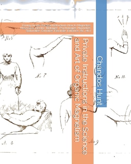 Couverture_Private Instructions in the Science and Art of Organic Magnetism