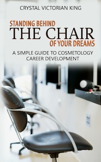 Couverture_Standing Behind the Chair of Your Dreams