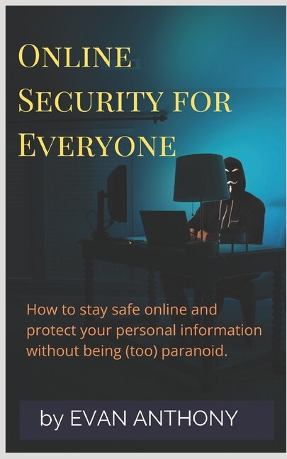 Front cover_Online Security for Everyone