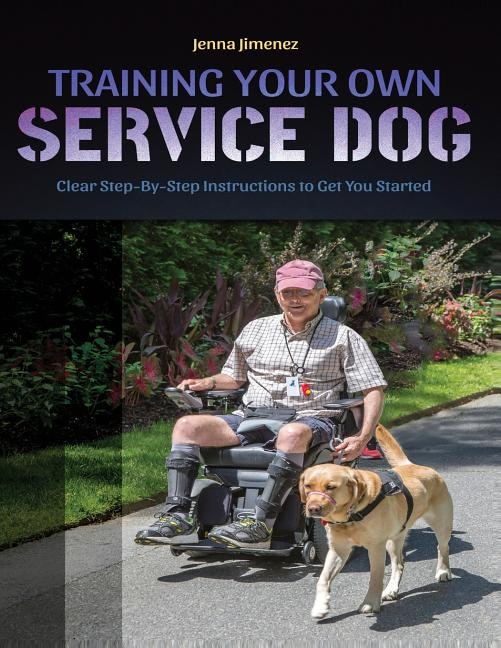Front cover_Training Your Own Service Dog