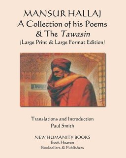 Couverture_Mansur Hallaj A Collection Of His Poems & The Tawasin