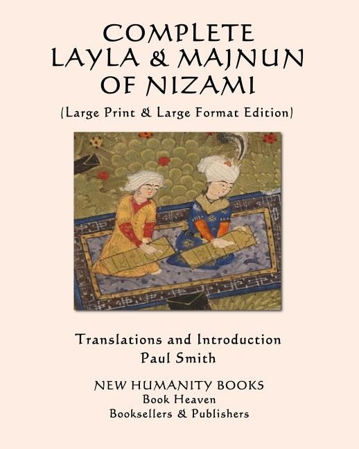 Front cover_Complete Layla and Majnun of Nizami