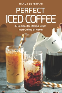 Front cover_Perfect Iced Coffee