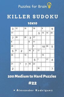 Couverture_Puzzles for Brain - Killer Sudoku 200 Medium to Hard Puzzles 10x10 vol.22