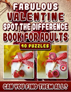 Front cover_Fabulous Valentine Spot the Difference Book for Adults.