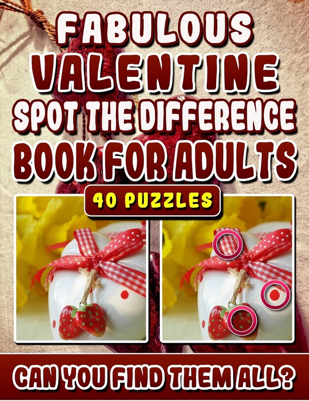 Front cover_Fabulous Valentine Spot the Difference Book for Adults.