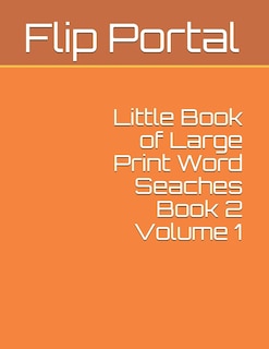 Front cover_Little Book of Large Print Word Seaches Book 2 Volume 1