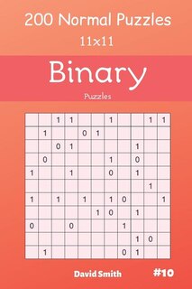 Couverture_Binary Puzzles - 200 Normal Puzzles 11x11 Vol.10