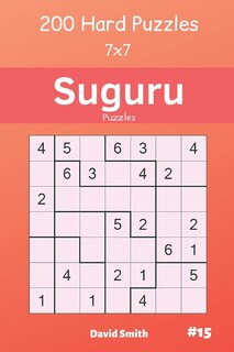 Front cover_Suguru Puzzles - 200 Hard Puzzles 7x7 Vol.15