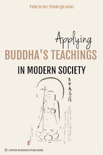 Front cover_Applying Buddha's Teachings in Modern Society