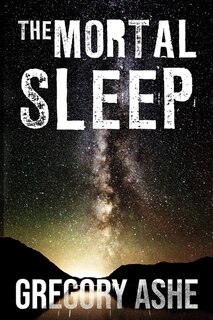 Front cover_The Mortal Sleep