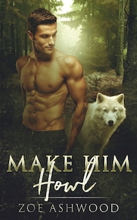 Couverture_Make Him Howl