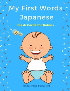 Front cover_My First Words Japanese Flash Cards for Babies