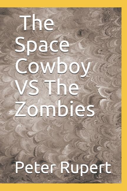 Couverture_The Space Cowboy Vs Zombies