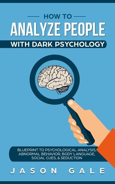 Front cover_How To Analyze People With Dark Psychology