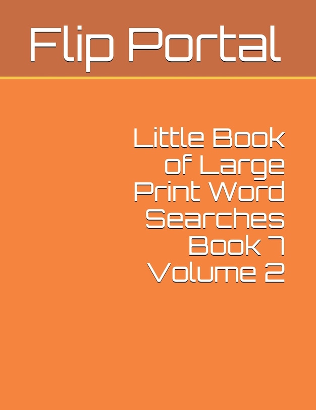 Front cover_Little Book of Large Print Word Searches Book 7 Volume 2