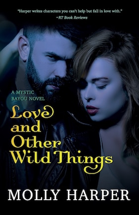 Love and Other Wild Things