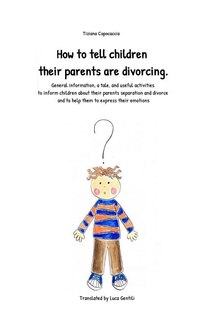 Couverture_How to Tell Children Their Parents Are Divorcing.