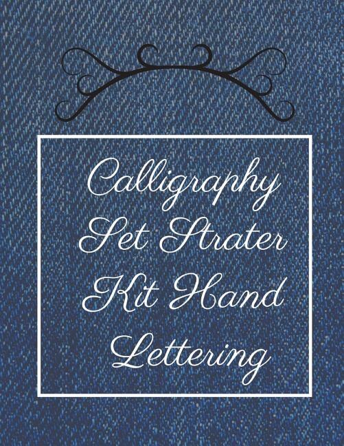 Calligraphy Set Strater Kit Hand Lettering: Calligraphy Guide Paper Notepad, Upper And Lowercase Calligraphy Alphabet For Letter Practice, 8.5