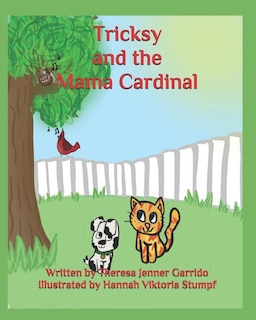 Front cover_Tricksy and the Mama Cardinal