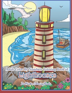 Couverture_Adult Color By Numbers Coloring Book of Lighthouses