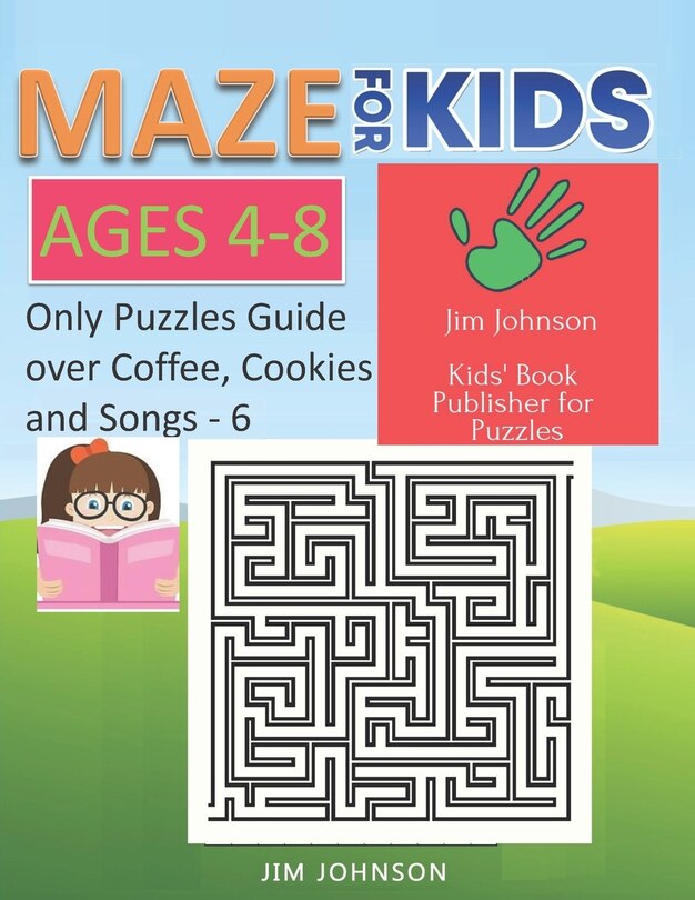 Front cover_Maze for Kids Ages 4-8 - Only Puzzles No Answers Guide You Need for Having Fun on the Weekend - 6