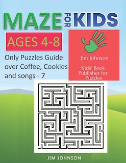 Couverture_Maze for Kids Ages 4-8 - Only Puzzles No Answers Guide You Need for Having Fun on the Weekend - 7