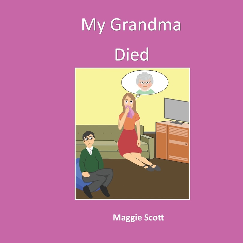 Front cover_My Grandma Died