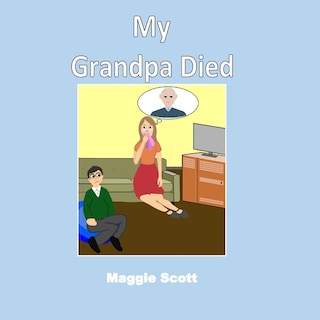 Front cover_My Grandpa Died