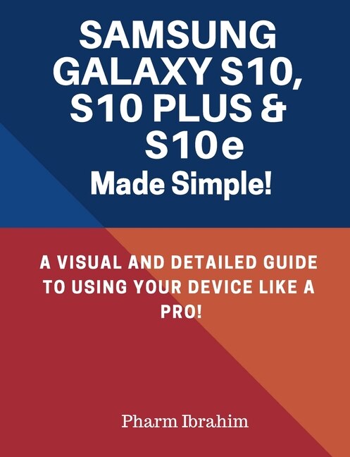 Front cover_Samsung Galaxy S10, S10 Plus & S10e Made Simple!