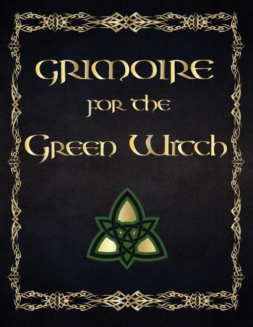 Front cover_Grimoire for the Green Witch
