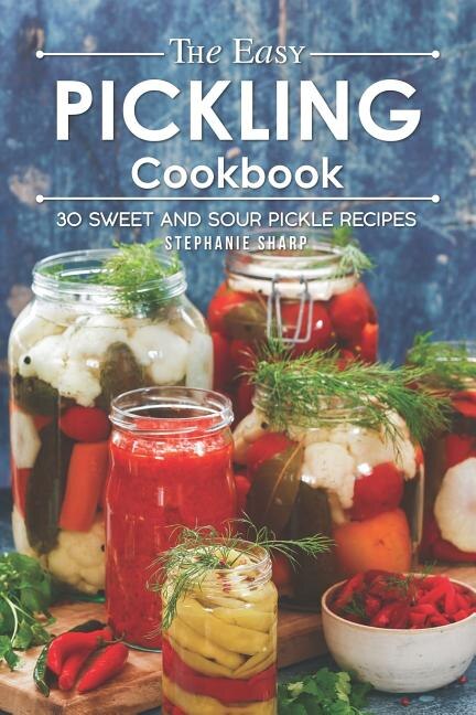 Couverture_The Easy Pickling Cookbook