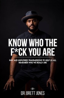 Front cover_Know Who The F*ck You Are