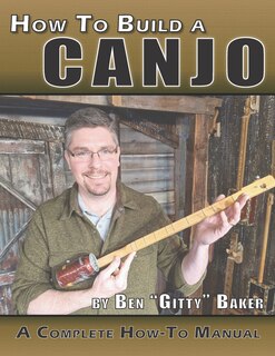 Couverture_How To Build A Canjo